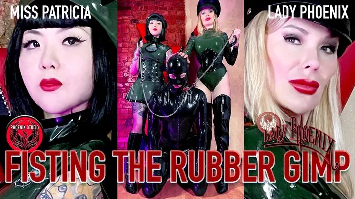 FISTING THE RUBBER GIMP