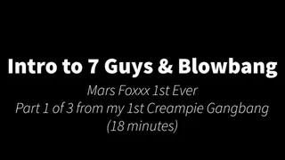 Mars Foxxx's First Blowbang: Part 1 of 3