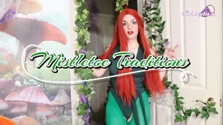 Mistletoe Traditions