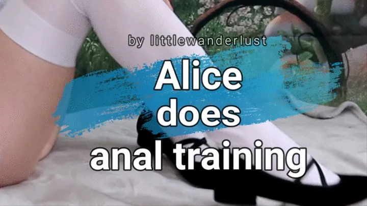 Alice does Anal Training