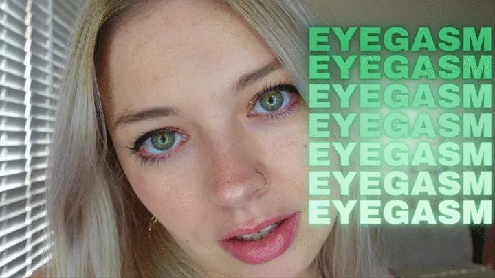 EYEGASM