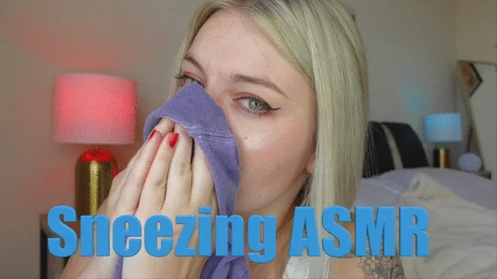 Sneezing ASMR