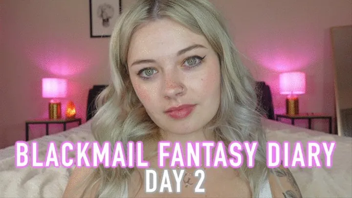 Blackmail-Fantasy Diary Day 2- Jerk Junkie