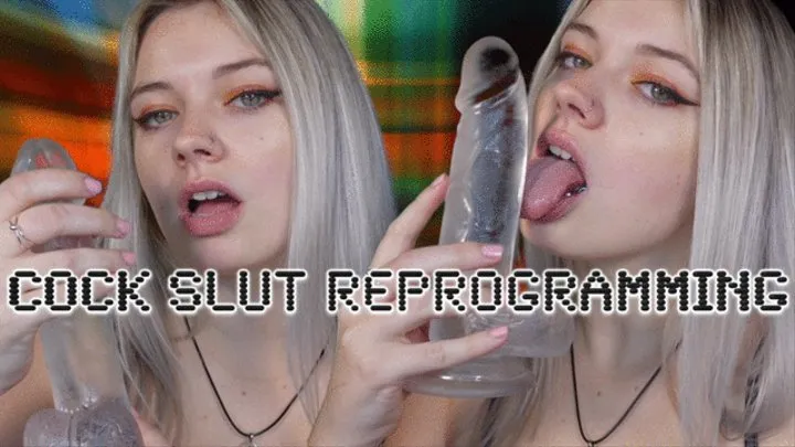 Cock Slut Reprogramming