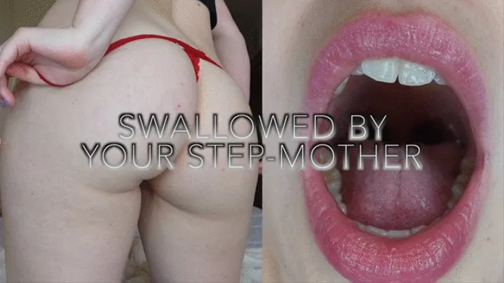 Swallowed By Step-Mother