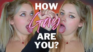 How GAY Are you?