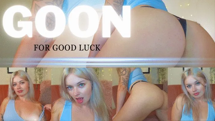 GOON For Good Luck