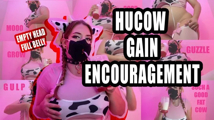 Hucow Weight Gain Encouragement