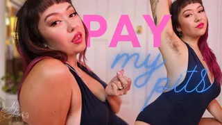 Pay My Pits