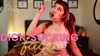 Dick-Sucking Face