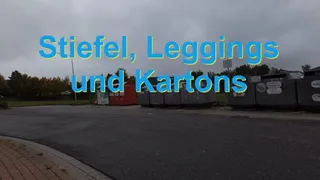 Boots, leggings and boxes - Stiefel, Leggings und Kartons