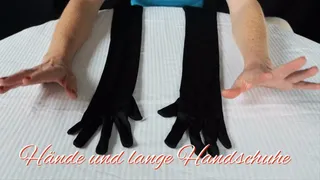 Hands and long gloves - Hände und lange Handschuhe