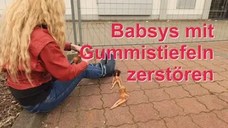 Destroy Babsies with rubber boots - Babsies mit Gummistiefeln zerstören