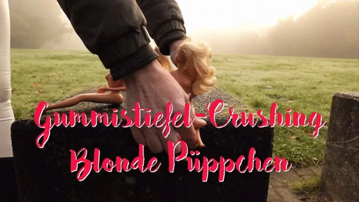 Rubber boot crushing blonde dolls - Gummistiefel-Crushing blonde Püppchen