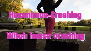 Witch house crushing - Hexenhaus-Crushing