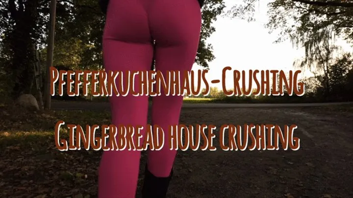 Gingerbread House Crushing - Pfefferkuchenhaus-Crushing