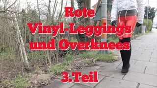 Rote Vinyl-Leggings and Overknees - Part 3