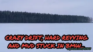 Drift, revving, hard stuck in mud and masturbation in BMW