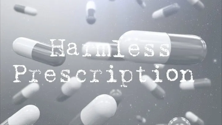 Harmless Prescription - Doctor Roleplay