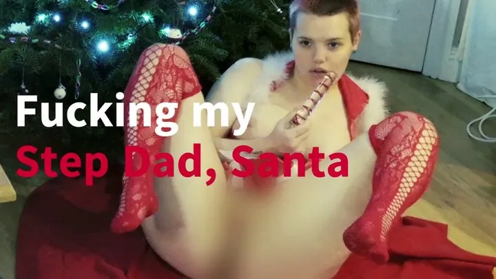 Fucking my Step Dad dressed as Santa - I'm on the naughty list! mov