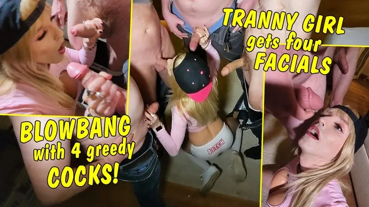 Blowbang with four greedy cocks! Cute tranny girl gets four facials!! ++FULL CLIP++