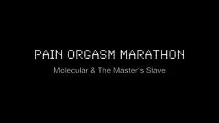 Pain Orgasm Marathon with The Master's Slave