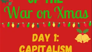 12 Days of the WAR ON CHRISTMAS - Day 1