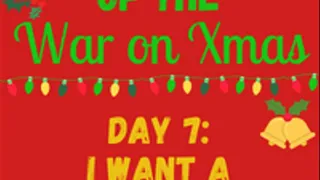 12 Days of the WAR ON CHRISTMAS - Day 7