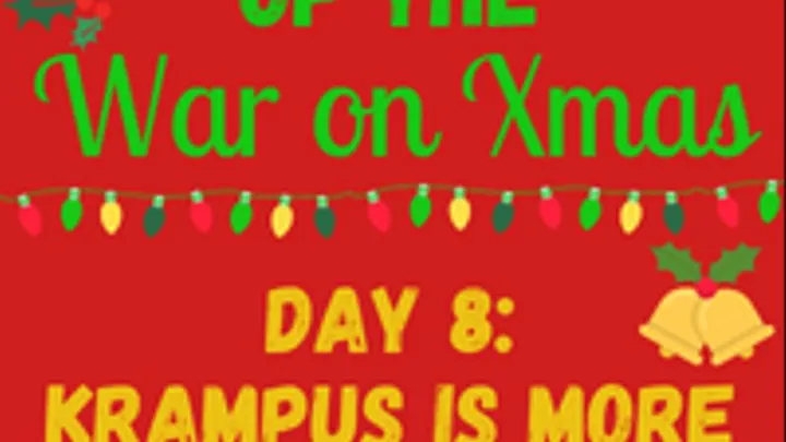 12 Days of the WAR ON CHRISTMAS - Day 8