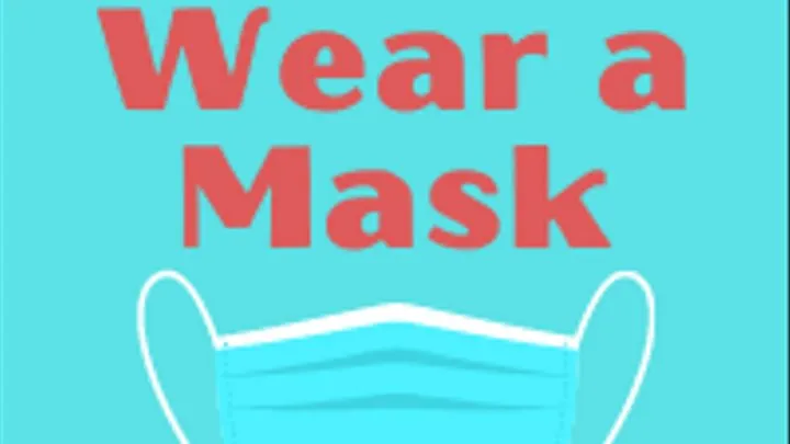 How to Wear a Mask