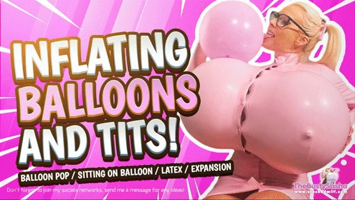 Inflating balloons and tits in latex outfit! Balloon Popping