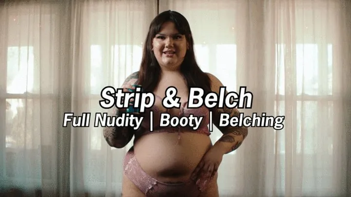 Strip & Belch