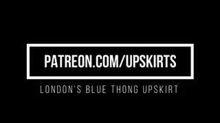 London's Thong Upskirt