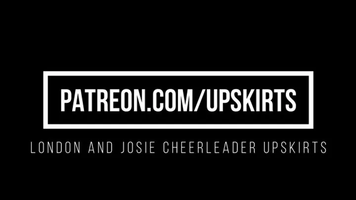 London and Josie Cheerleader Upskirts