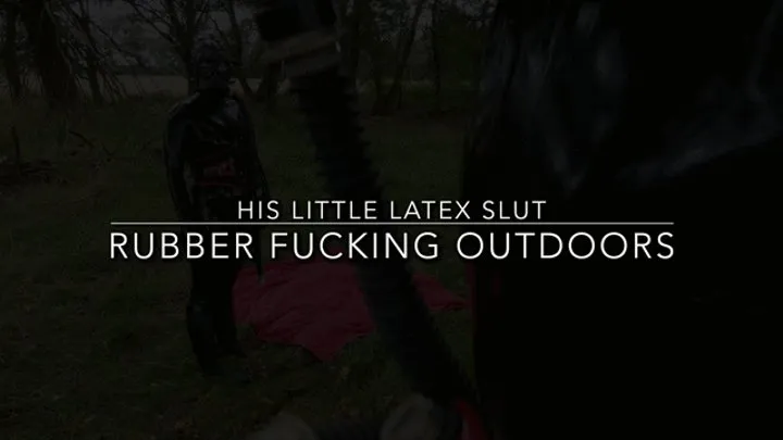 His Little Latex Slut fucking with her Master outdoors