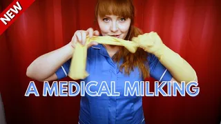 A Medical Milking