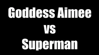 SFX Goddess Aimee VS Superman