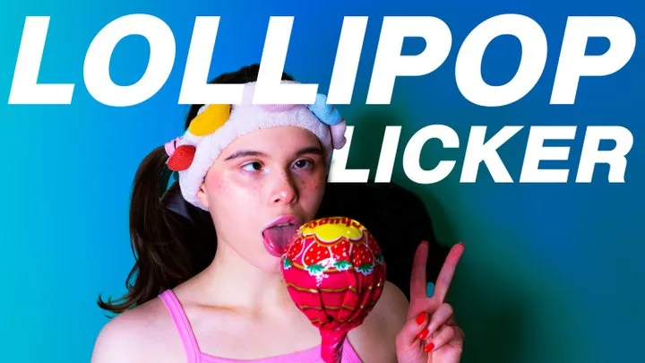 Lollipop Licker