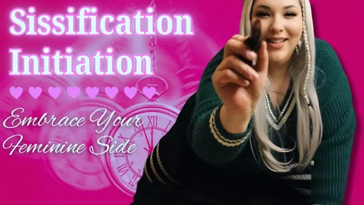 “Sissification Initiation: Embrace Your Feminine Side”