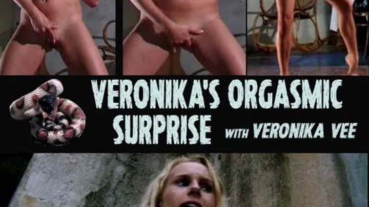 Veronika's Orgasmic Surpise