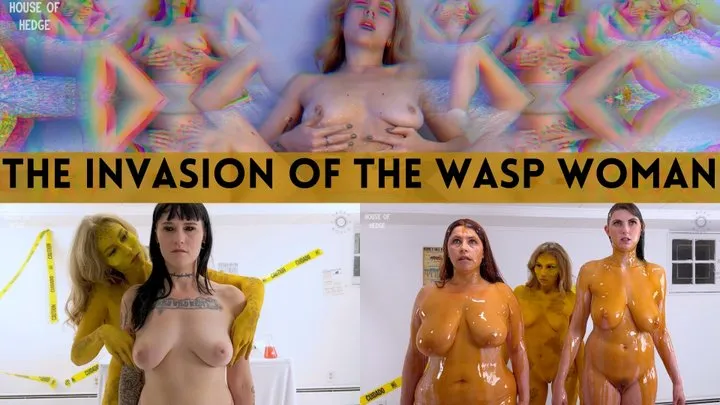 The Invasion of the Wasp Woman