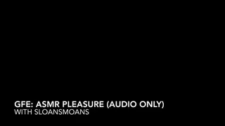 GFE: asmr pleasure - audio only