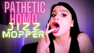 Pathetic Homo Jizz Mopper (Cum Eating Instructions, Bi Encouragement, Task Training, FemDom POV)