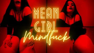 Mean Girl Mind Fuck - Bratty Mean Girl Mind Fucks You With Hardcore Humiliation And Her Perfect Ass