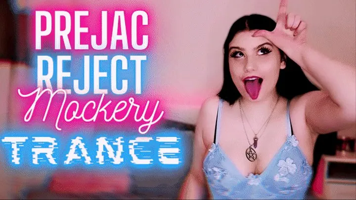 Prejac Reject Mockery Trance (Premature Ejaculation, Mocking Fetish, Humiliation, FemDom POV)