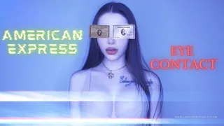 AMERICAN EXPRESS EYE CONTACT