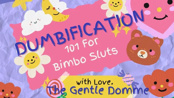 Dumbification 101 For Bimbo Sluts