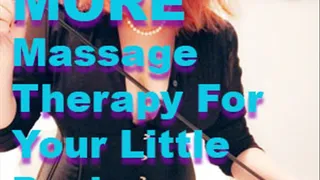 MORE Massage Therapy For Your Little Penis