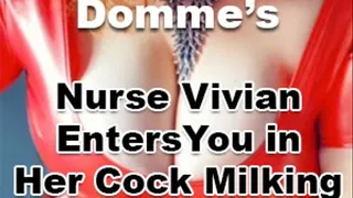 Nurse Vivian Enters You in Her Cock Milking Study