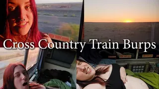 Cross Country Train Burping - Private Traincar Belching From San Fran to Texas in 2 Days